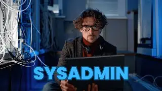 What is the role of a SysAdmin ? | Career Guide - Job Description - Responsibilities