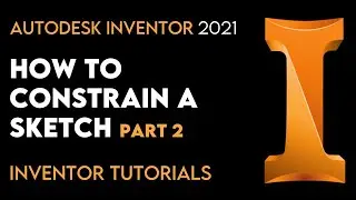 Autodesk Inventor 2021 | How to use Constraints Part 2 | Tutorial