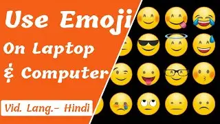 How to use emoji in laptop | How to use emoji in laptop Windows 10 | Laptop me emoji kaise lagaye 😲😎