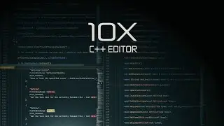 10x C++ Code Editor