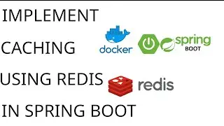 HOW TO IMPLEMENT CACHING USING REDIS IN SPRING BOOT APPLICATION