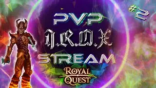 Royal Quest 🔴 | #2 PvP Stream ⚔️