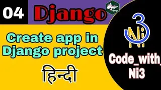 Django ।। Create app using django app. py, models. py, wellcome page in our  website  hindi