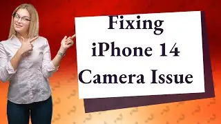 Why is my iPhone 14 camera shaking and buzzing?