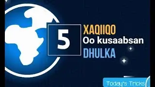 5 Xaqiiqo oo kusaabsan dhulka