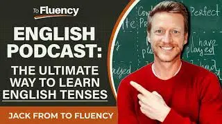 LEARN ENGLISH PODCAST: SHOCKING STATS ON ENGLISH TENSES & HOW TO LEARN THEM EFFECTIVELY