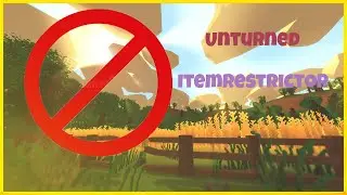 How to restrict items Unturned Plugin Tutorial | extrarestrictor