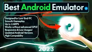 Best Android Emulator for Low End PC (with Best Settings)