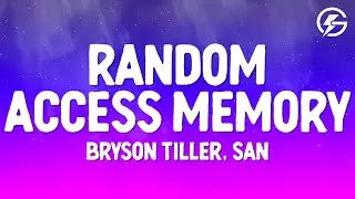 Bryson Tiller - Random Access Memory [RAM] (Lyrics) feat San