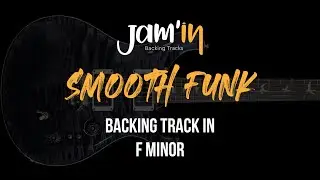 Smooth Funk Guitar Backing Track in F Minor