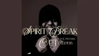 Spirit Break Out, from the Promise Keepers