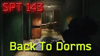 Single Player Tarkov 143 - Back To Dorms #eft #singleplayertarkov