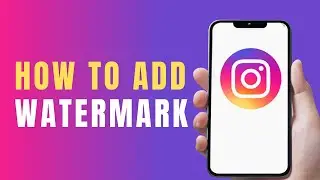 How To Add Watermark In Instagram Reels