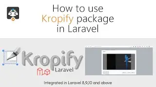 How to use Kropify Package in Laravel