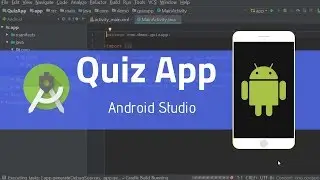 How To Create Quiz App In Android Studio | Android Application Development Tutorials For Beginners