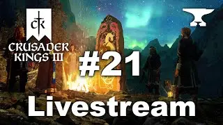 Crusader Kings 3: Chilling in Sweden - Part 21 - Livestream