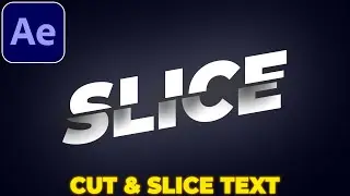 Slice Text Animation in After Effects | No Plugins