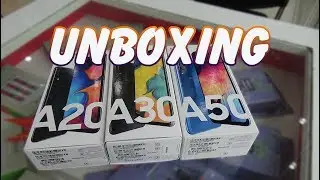 Unboxing Samsung Galaxy A20 | A30 | A50