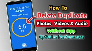 How To Delete Duplicate Files(Photos, Videos & Audio) Without App | Remove Duplicate Files 2023