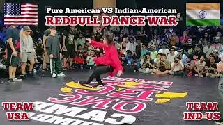 Pure American Vs Indian-American in Redbull Dance War Championship. Who wins? WATCH CLOSELY.