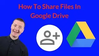 How To Share Files In Google Drive