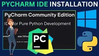 How To Install PyCharm Community IDEA On Windows 10/11 Complete Guide With Python Examples