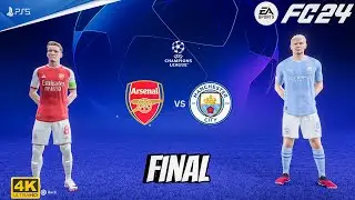 FC 24 - Arsenal Vs Manchester City - Champions League Final 23/24 | PS5™ [4K60]