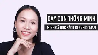 Sách hay 📚 DẠY CON THÔNG MINH SỚM của Glenn Doman