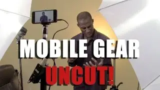 Must Have Mobile Video Gear Uncut (Cam. 2 Outtake)