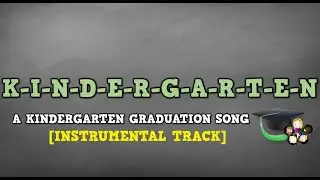 K-I-N-D-E-R-G-A-R-T-E-N song (Instrumental Track)