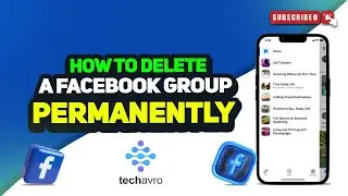 How To Delete A Facebook Group Permanently 2024