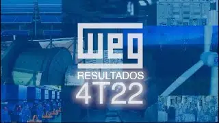 WEG - Resultados do 4T22