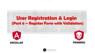 Part 6: Register Form using Reactive Form with validation |  User Registration & Login Form