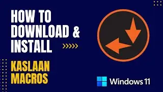 How to Download and Install Kaslaan Macros For Windows