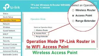 Setup TP Link Router as a Wireless Access Point || Operation Mode TP-Link Router in to WIFI AP