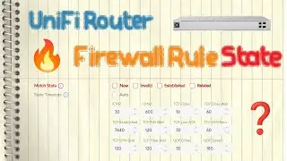 Ubiquiti UniFi Firewall Rule - State (conntrack / New, Invalid, Established, Related)