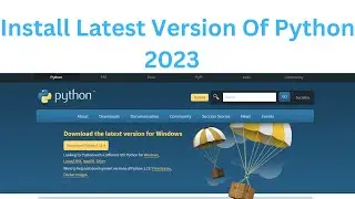 How to install Python 3.11.4 on Windows 11 [ Latest Version 2023 ] Python Installation Guide