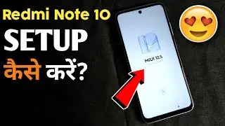 Setup Redmi note 10 MIUI 12.5 Screen