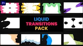 Liquid Transitions Pack Premiere Pro Templates