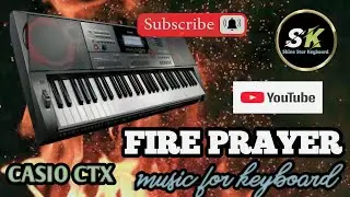 fire prayer music in Casio keyboard || fire prayer guitar pattern || fire prayer