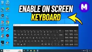 How to Enable ON SCREEN KEYBOARD in Windows 10 (2024)