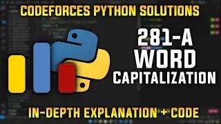 281A | Word Capitalization | Codeforces Python Solutions | Explanation + Walkthrough