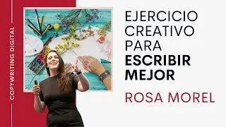 Ejercicio creativo para escribir mejor + demostración en directo