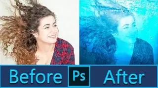 How to Make Underwater Effects in 2 MINUTES in Adobe Photoshop