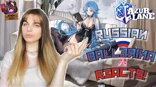 Russian Ballerina is introduced to Russian Ship Girls (Khorovod)
