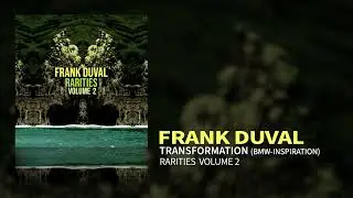 Frank Duval - Transformation (BMW-Inspiration) (Official Audio)