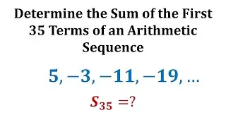 Determine the Sum an Arithmetic Sequence Given the Sequence of Terms