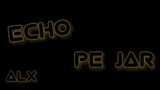 ECHO ft. E.R.U. - Pe Jar (Prod. E.R.U.) [BASS BOOSTED]
