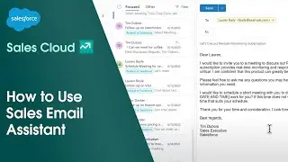 How to Use Sales Email Assistant in Sales Cloud | Salesforce