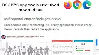 epfo dsc kyc approval errors fixed in latest and new settings method solved